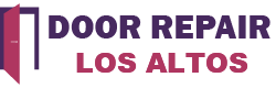 Door Repair Los Altos